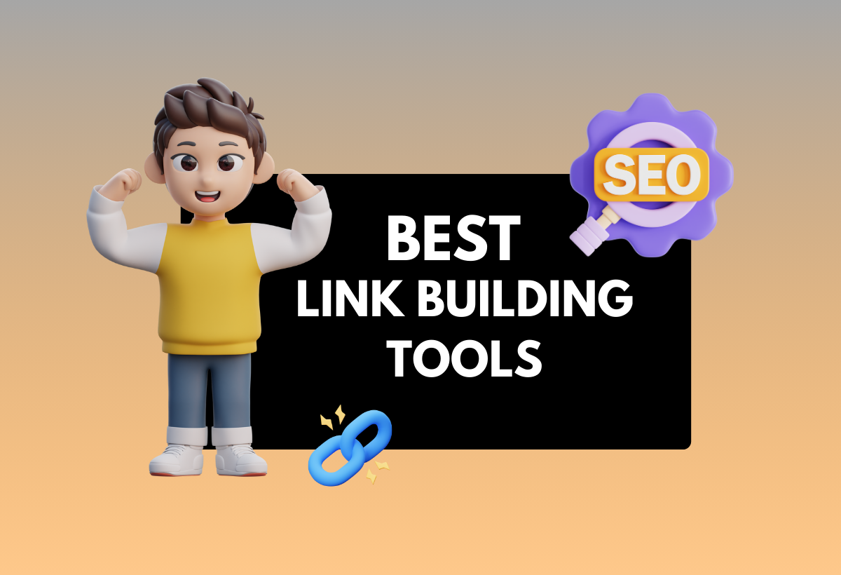 Best Link Building Tools